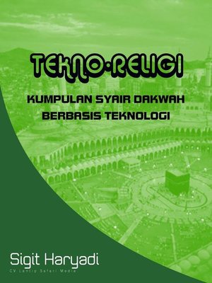 cover image of Tekno Religi Kumpulan Syair Dakwah Berbasis Teknologi